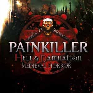 Painkiller Hell & Damnation Medieval Horror Pc