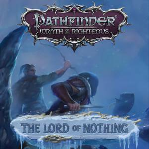 Pathfinder Wrath of the Righteous The Lord of Nothing Xbox One