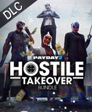 PAYDAY 2 Hostile Takeover Bundle Pc