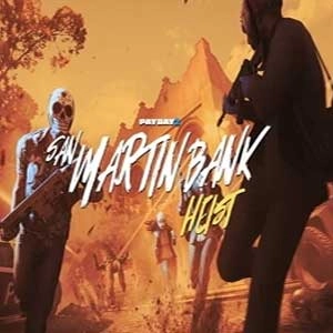 PAYDAY 2 San Martin Bank Heist Pc