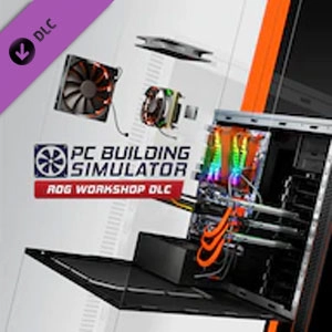 PC Building Simulator Republic of Gamers Workshop Switch