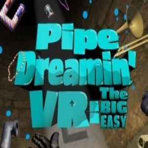 Koop Pipe Dreamin’ VR The Big Easy CD Key Goedkoop Vergelijk de Prijzen