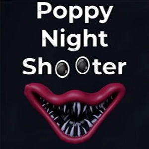 Poppy Night Shooter