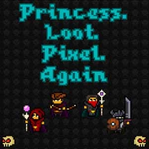 Princess Loot Pixel Again