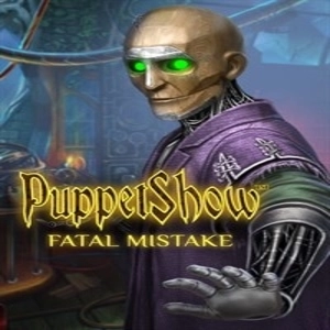 PuppetShow Fatal Mistake