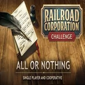 Railroad Corporation All or Nothing DLC