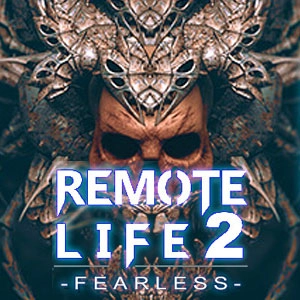 REMOTE LIFE 2 Fearless Pc