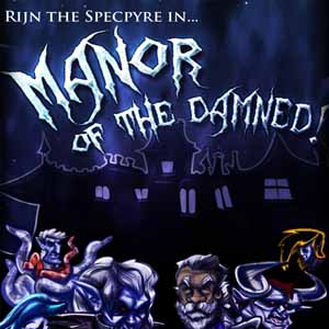 Koop Rijn the Specpyre in Manor of the Damned CD Key Compare Prices