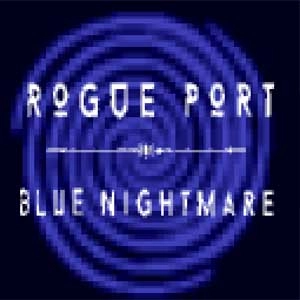 Rogue Port Blue Nightmare