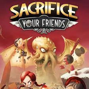 Sacrifice Your Friends Xbox Series X