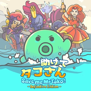 Save me Mr Tako Definitive Edition Switch