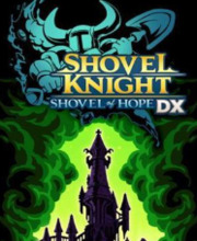 Shovel Knight Shovel of Hope DX Pc