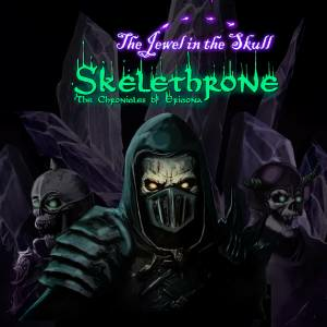Skelethrone The Chronicles of Ericona The Jewel in the Skull Pc