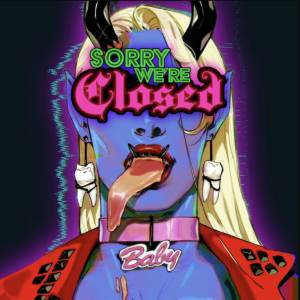 Sorry We're Closed Switch