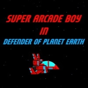 Super Arcade Boy in Defender of Planet Earth Xbox Series X