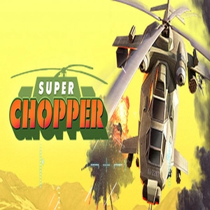 Super Chopper Pc