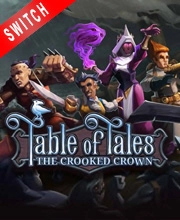 Table of Tales The Crooked Crown Switch