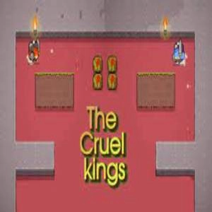 The Cruel kings