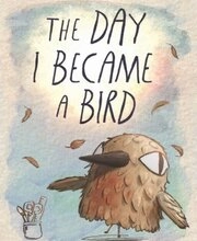 The Day I Became a Bird Playstation 5