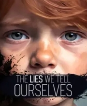 The Lies We Tell Ourselves Pc