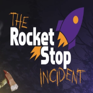 The Rocket Stop Incident Pc