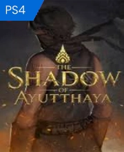 The Shadow Of Ayutthaya Playstation 4