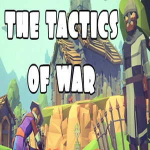 The Tactics of War