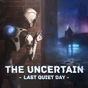 The Uncertain Last Quiet Day