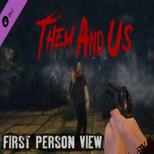 Koop Them and Us First Person View CD Key Goedkoop Vergelijk de Prijzen