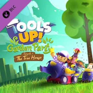 Tools Up Garden Party Episode 1 The Tree House