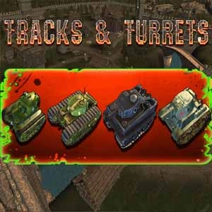 Tracks and Turrets