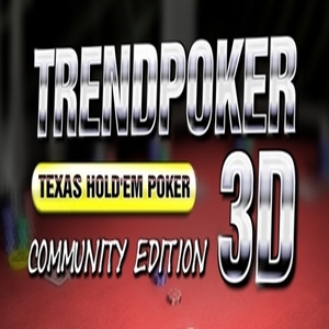 Koop Trendpoker 3D Texas Hold em Poker CD Key Goedkoop Vergelijk de Prijzen