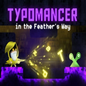 Typomancer in the Feather’s Way