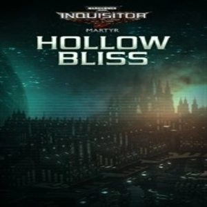 Warhammer 40K Inquisitor Martyr Hollow Bliss Playstation 4