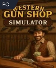 Western Gun Shop Simulator Pc