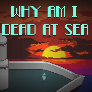 Koop Why Am I Dead At Sea CD Key Compare Prices