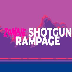 Koop Zombie Shotgun Rampage CD Key Goedkoop Vergelijk de Prijzen