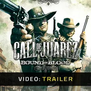 Call of Juarez: Bound in Blood - Trailer