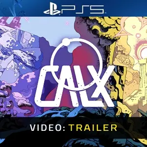 CALX PS5 – Trailer