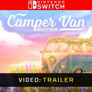 Camper Van: Make it Home Nintendo Switch - Video Trailer