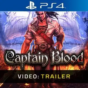 Captain Blood PS4 - Videotrailer