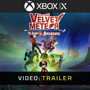 Captain Velvet Meteor The Jump+ Dimensions Xbox Series X