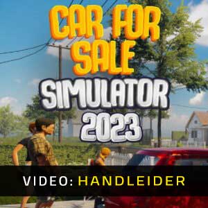 Car For Sale Simulator 2023 Video Trailer