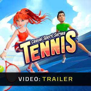 Casual Sport Series: Tennis - Videotrailer
