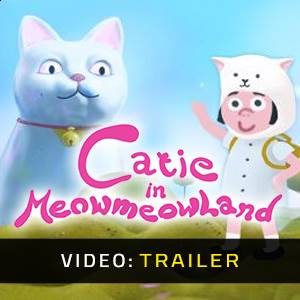 Catie in MeowmeowLand - Video Trailer