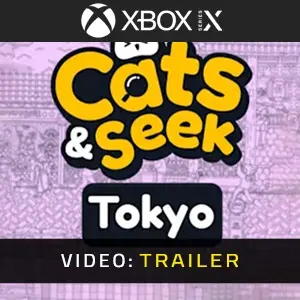 Cats and Seek Tokyo Xbox Series - Trailer