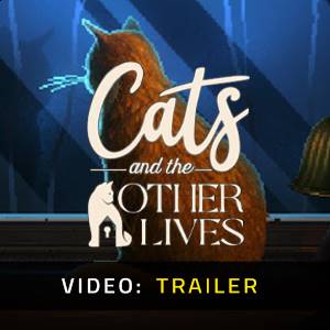 Cats and the Other Lives - Trailer