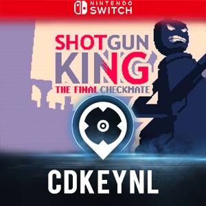 Shotgun King : The Final Checkmate - Vidéo : Shotgun King : The Final Shotgun King : The Final Checkmate - Vidéo : Shotgun King : The Final