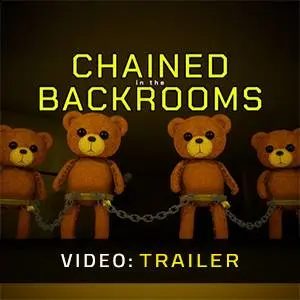 Chained in the Backrooms - Video Trailer