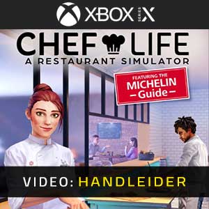 Chef Life A Restaurant Simulator Xbox Series Video-opname